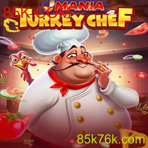 Descubra o Mundo de JManiaTurkeyChef: Uma Experiência Culinária Interativa com 85K.COM