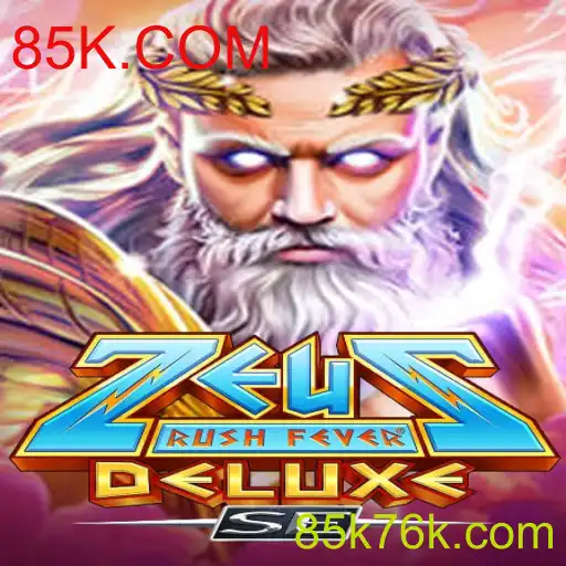 Descubra as Aventuras Épicas de ZeusRushFeverDeluxeSE e Mergulhe no Mundo de 85K.COM